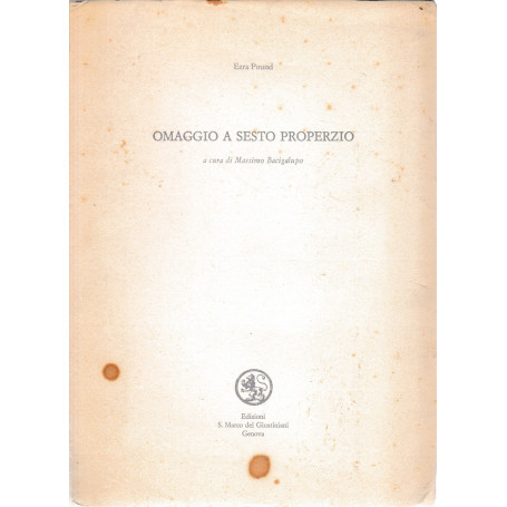 Omaggio a Sesto Properzio. Testo in inglese a fronte.