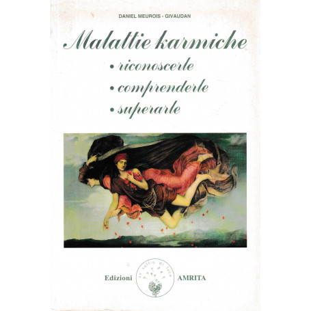 Malattie karmiche: riconoscerle
