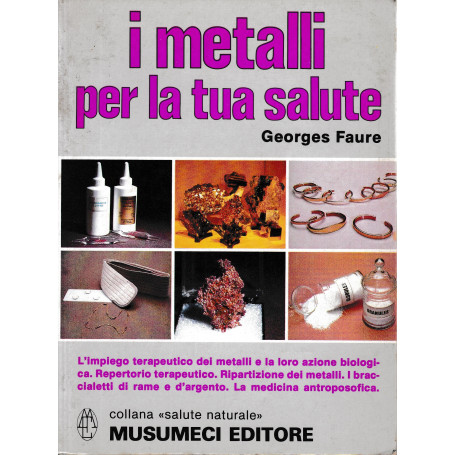 I metalli per la tua salute