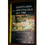 Dizionario dello spettacolo del 900