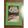 La lotta integrata nel frutteto e nell'orto