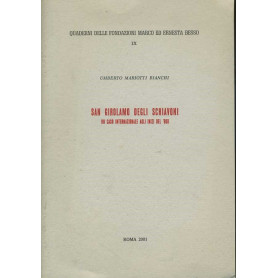 San Girolamo degli Schiavoni. Un caso internazionale agli inizi del 900