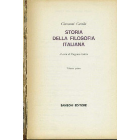 Storia della filosofia italiana. Voll 1-2