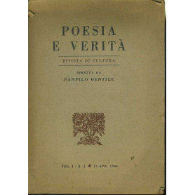 Poesia e verità . Rivista di cultura. Vol I