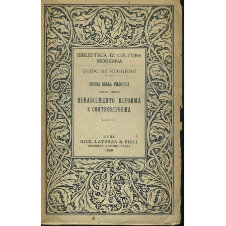 Storia della filosofia. Parte terza. Rinascimento riforma e controriforma. Vol. 1
