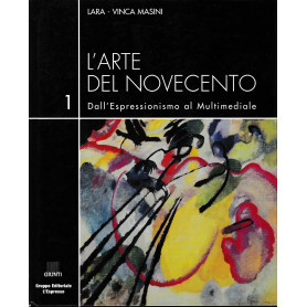 L'arte del Novecento. L'espressionismo