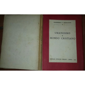Umanesimo e mondo cristiano