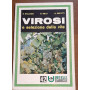 Virosi e selezione della vite