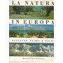 La natura in Europa. Paesaggi