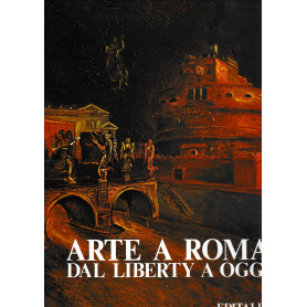 Arte a Roma dal Liberty a oggi