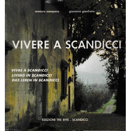 Vivere a Scandicci. Testo in Italiano