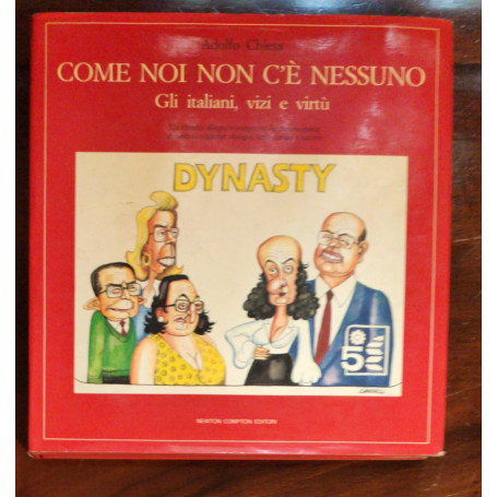 come noi non c'è nessuno