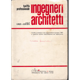 Ingegneri Architetti. Tariffa professionale aggiornata al giugno 1987