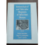 Immunological and Molecular Diagnosis of Infectious Disease
