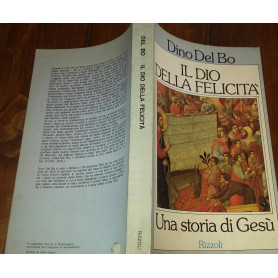 Il Dio della felicita' - Una storia di Gesu'