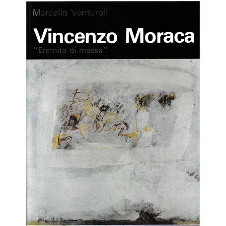 Vinceno Moraca "Eremita di massa"
