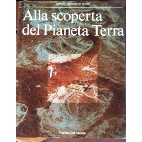 Alla scoperta del Pianeta Terra
