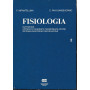 Fisiologia. Nutrizione. Apparato digerente termoregolazione sistema endocrino riproduzione
