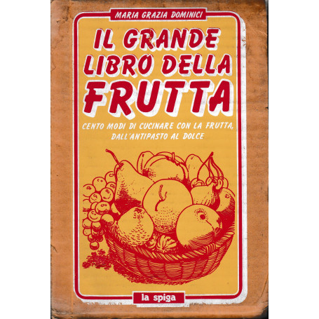 Il grande libro della frutta
