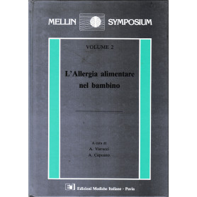 L'Allergia alimentare nel bambino. Volume 2