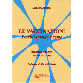Le vaccinazioni. Perchè quando e come
