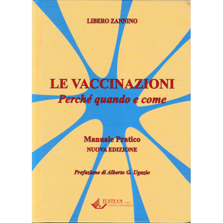 Le vaccinazioni. Perchè quando e come