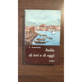 ITALIA DI IERI E DI OGGI