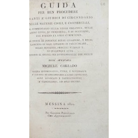 Guida per ben procedere avanti a' Giudici di Circondario nelle materie Civili e Commerciali