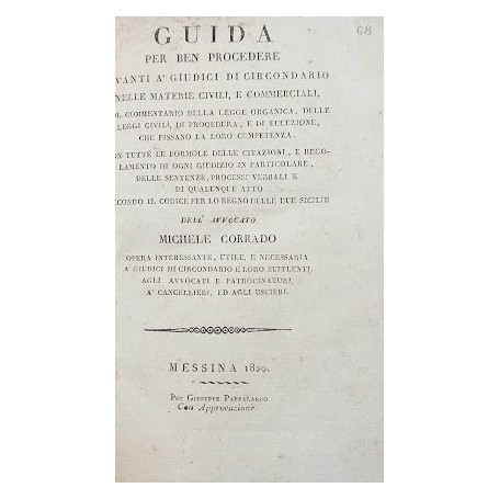 Guida per ben procedere avanti a' Giudici di Circondario nelle materie Civili e Commerciali