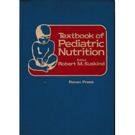 Textbook of Pediatric Nutrition