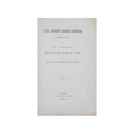L'Avvocato Giuseppe Bianchi Carbonaro