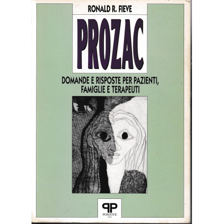 Prozac: domande e risposte per pazienti