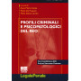 Profili criminali e psicopatologici del reo