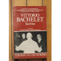 Vittorio Bachelet. Servire