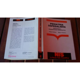 Pediatria ospedaliera. Protocolli diagnostici terapeutici