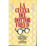 La cucina del dottor Freud