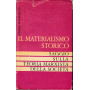 Il materialismo storico. Saggio sulla teoria Marxista della società
