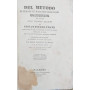 Del metodo di curare le malattie dell'uomo. Compendio per servire alle proprio lezioni. Libro IX