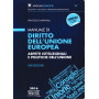 Manuale di diritto dell'Unione Europea. Aspetti istituzionali e politiche dell'Unione