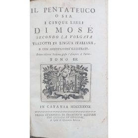 Il Pentateuco o sia i cinque libri di Mosè secondo la Volgata. Tomo III