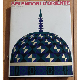 SPLENDORI D'ORIENTE