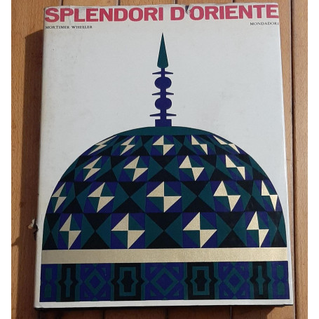 SPLENDORI D'ORIENTE