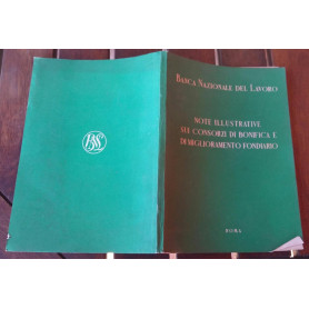 Note illustrative sui consorzi di bonifica e di miglioramento fondiario