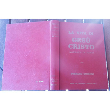 La vita di Gesà¹ Cristo Narrata in versi