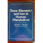 Trace Elements and Iron in Human Metabolism