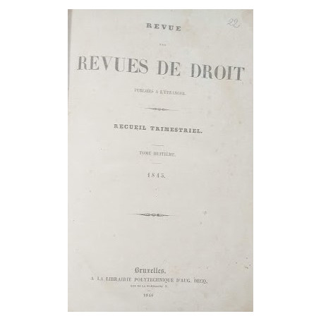 Revu des Revues publiées à  l'étranger. Recueil trimestriel. Tome VIII
