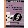 I tubi elettronici nell'industria