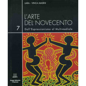 L'arte del novecento 7 La nuova pittura e la nuova scrittura dagli anni '70 al '90