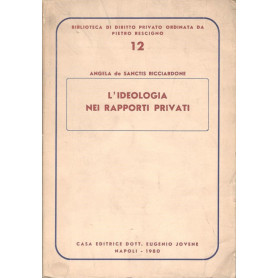 L'ideologia nei rapporti privati