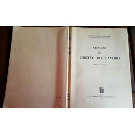 Nozioni di diritto del lavoro. Settima edizione